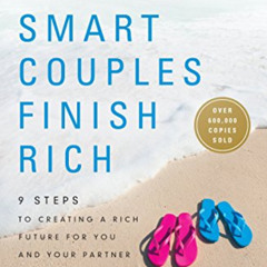 View KINDLE 💌 Smart Couples Finish Rich, Revised and Updated: 9 Steps to Creating a