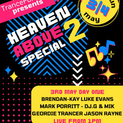 DJG & MIK! @ Heaven Above Special [Tranceformerz] 03.05.2025
