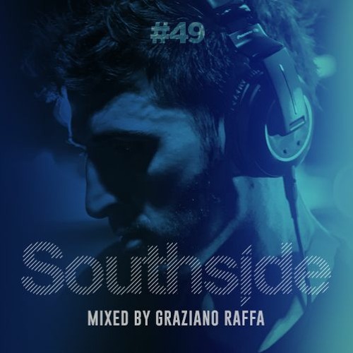 Southside Ep.49 | Graziano Raffa