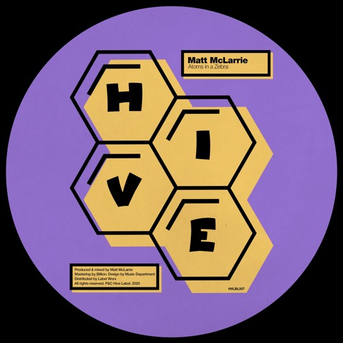 PREMIERE: Matt McLarrie - Atoms In A Zebra [Hive Label]