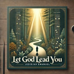 Led God lead you | Desiderium et Selah | Hallelujah