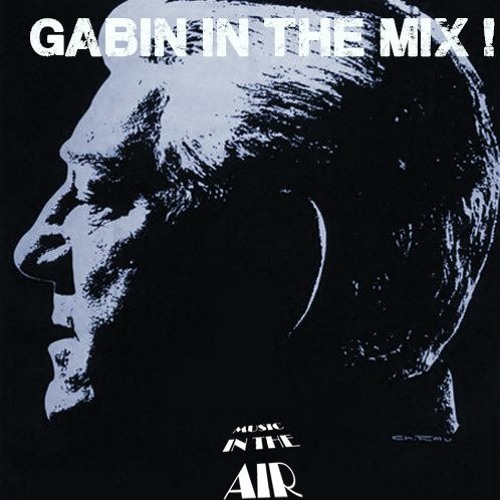 Gabin In The Mix