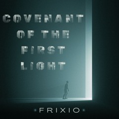 Covenant of the First Light