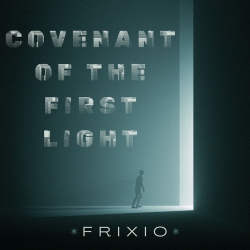 Covenant of the First Light
