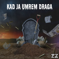 Poskok DJ - Kad Ja  Umrem Draga (KUZZI Mashup)