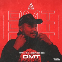 DMT Mix Series 001