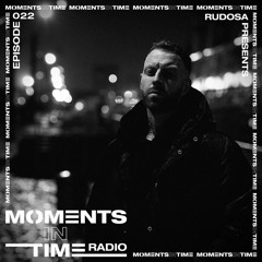 Moments In Time Radio Show 022 - Dahryl