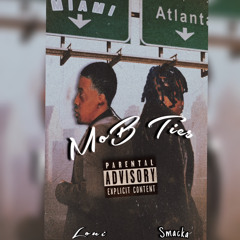 MoB Ties (feat. Smacka) prod. By Perryblase