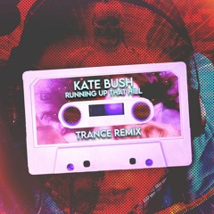 ((STRANGER THINGS))Kate Bush - Running Up That Hill(Katastrophe’s Trance Remix)FREE DOWNLOAD