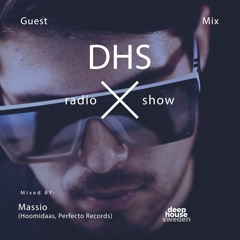 DHS Guestmix: Massio (Hoomidaas, Perfecto Records)