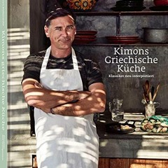 Free Audiobooks Kimons Griechische Küche: Klassiker neu interpretiert