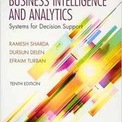 Get PDF 💑 Business Intelligence and Analytics: Systems for Decision Support by Rames
