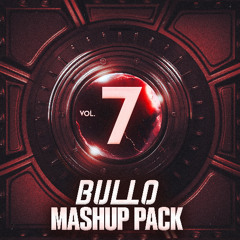 BULLO'S Mashup Pack Volume 7 (FREE DOWNLOAD LINK IN DESCRIPTION)
