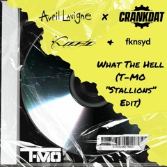 Avril Lavigne x Crankdat x Wavedash & Fknsyd - WTH (T-MO "Stallions" Edit) // FREEDL