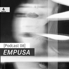 PODCAST 08 - EMPUSA.