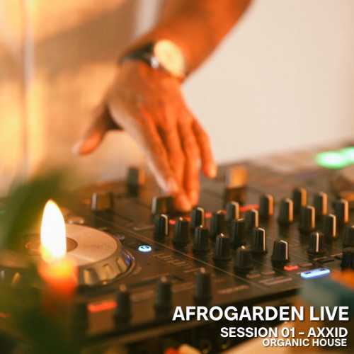 afrogarden live session 01 - AXXID