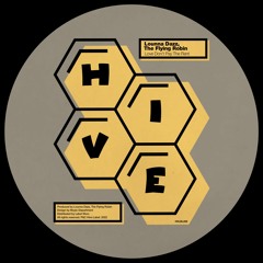 PREMIERE: Lounna Dazz, The Flying Robin - Love Don't Pay The Rent [Hive Label]