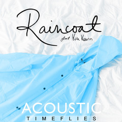 Raincoat (Acoustic) [feat. Kira Kosarin]