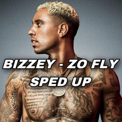 Bizzey - Zo Fly Full Sped up
