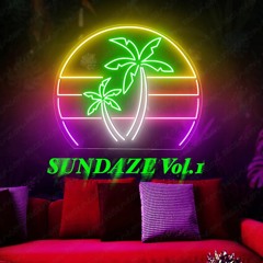 SUNDAZE Vol. 1 (Explicit) By Dj Papi Lex