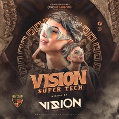 Super Tech / Vision Dj / 🔞