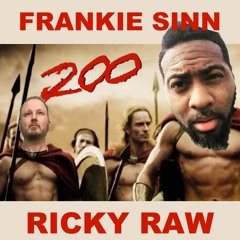 Frankie Sinn & Ricky Raw - 200 (Prod. AtlPrinceMoney) 119 BPM