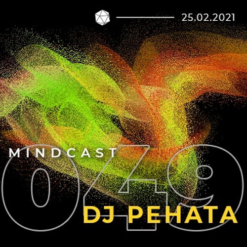 MINDCAST 049 by DJ Pehata