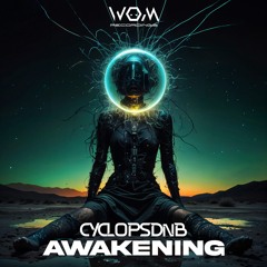 CyclopsDnB - Awakening