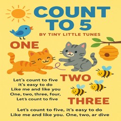 Count To 5 - Tiny Little Tunes