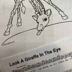 Did You Ever Look A Giraffe in the Eye