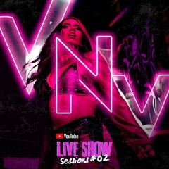 VNV #2 (LIVE SET)