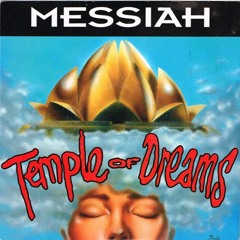 Messiah - Temple of Dreams (Unknown Mix 1)