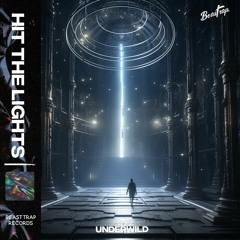 Underwild - Hit The Lights