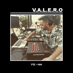 FE-MM (V.A.L.E.R.O) "Progresive-House"