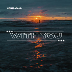 Dean Lewis - With You (Contraband Remix)