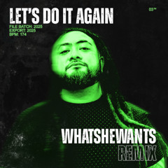 J Boog - Let's Do It Again (WhatSheWants Remix) [FREE DOWNLOAD]