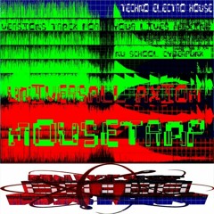 UniversAll Axiom - MouseTrap (Original Mix)