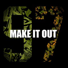 Make It Out