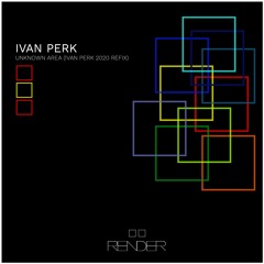 Ivan Perk - Unknown Area (Ivan Perk 2020 Refix) (Acapella) (Preview)