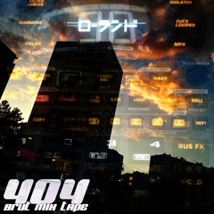 404 - Brut Mix Tape