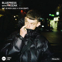 Bluepress with Prozak - 25 November 2023
