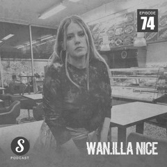 Wan.illa NICE - Smash The Club Podcast (Episode 74)
