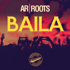 Ar|Roots & Starmode - Baila