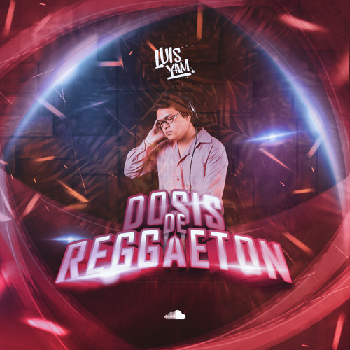 Dosis De Reggaeton