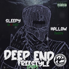 SLEEPY HALLOW - DEEP END FREESTYLE (monstr featre flip)