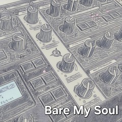Bare My Soul