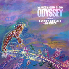 Odyssey (feat. Kamasi Washington & MonoNeon)