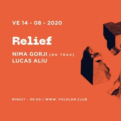Warm-up @Relief x Nima Gorji // Folklor club | 14.08.2020