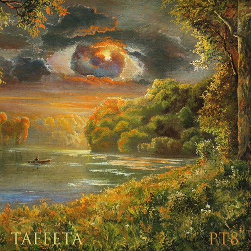 TAFFETA | Part 8