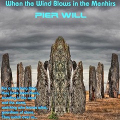 When The Wind Blows In The Menhirs